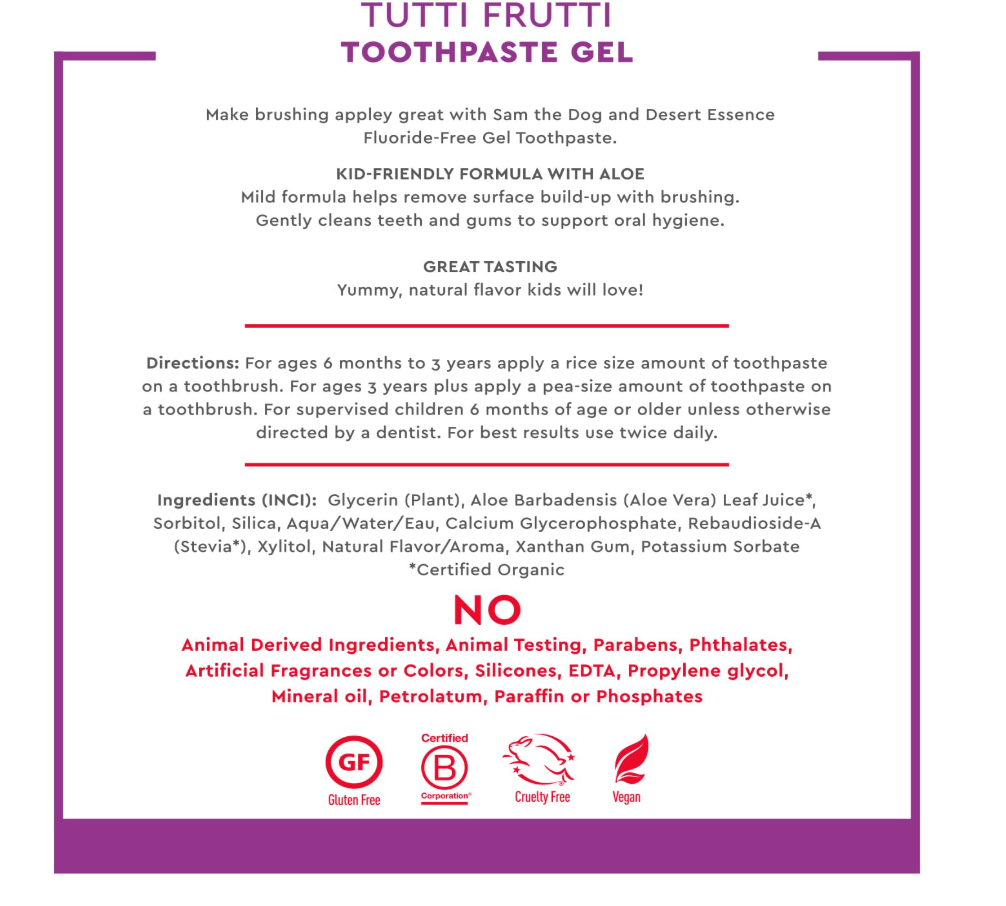 Desert Essence - Toothpaste Gel Ttti Fruti (4.7OZ)